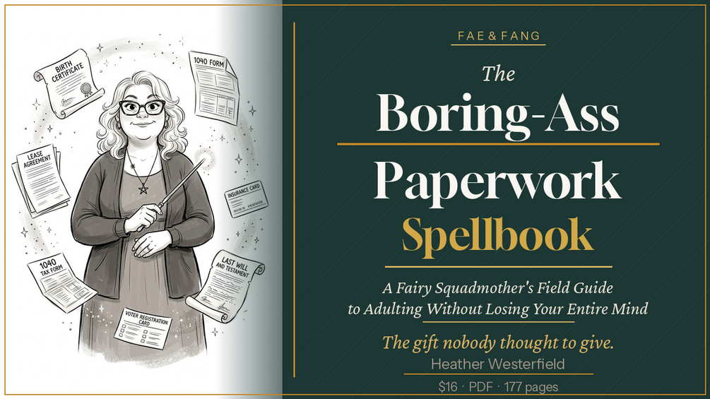 The Boring-Ass Paperwork Spellbook by Heather J. Westerfield